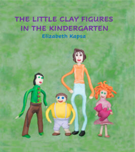 The little clay figures in the Kondergarten, book for kids